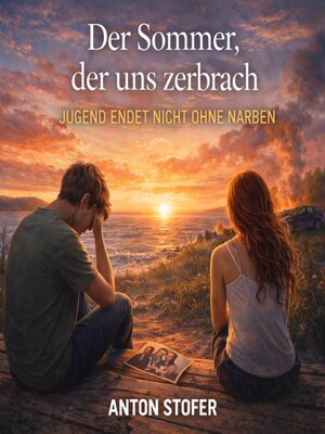 cover image of Der Sommer, der uns zerbrach